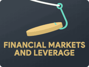 financial markets and leverage