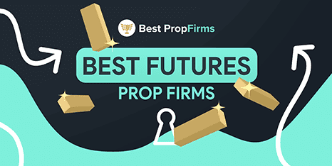 best futures prop firms