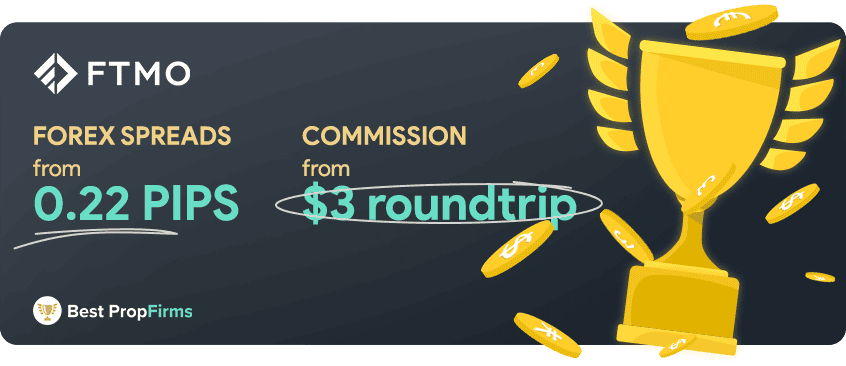 ftmo forex spreads and commission fees