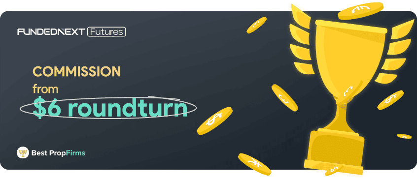 fundednext futures commission fees and pricing