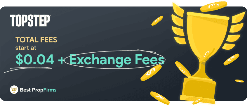 topstep minimum fees and pricing