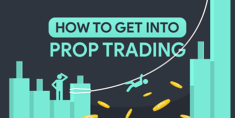 how to get into prop trading