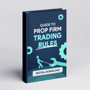 guide to prop trading rules