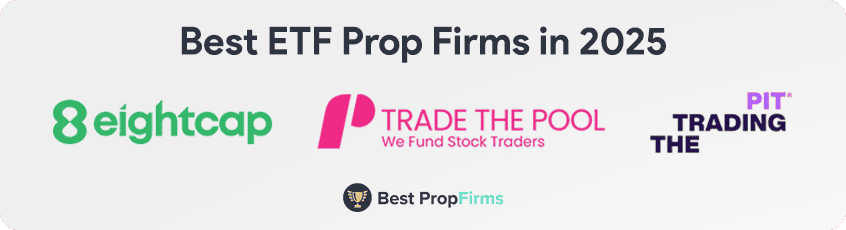 best etf prop firms in 2025