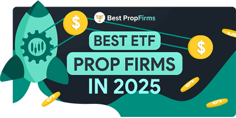 best etf propfirms in 2025